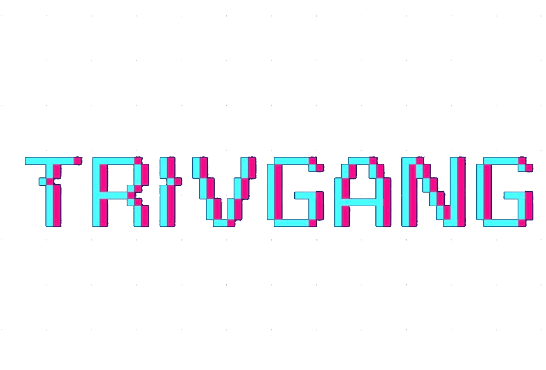 TrivGang